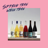 Spring Time Wine TIme
